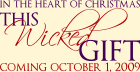 in the heart of christmas, an anthology, the novella this wicked gift