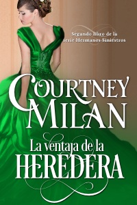 La ventaja de la heredera