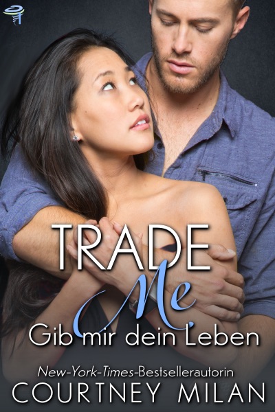 Trade Me - Gib mir dein Leben