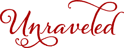 unraveled