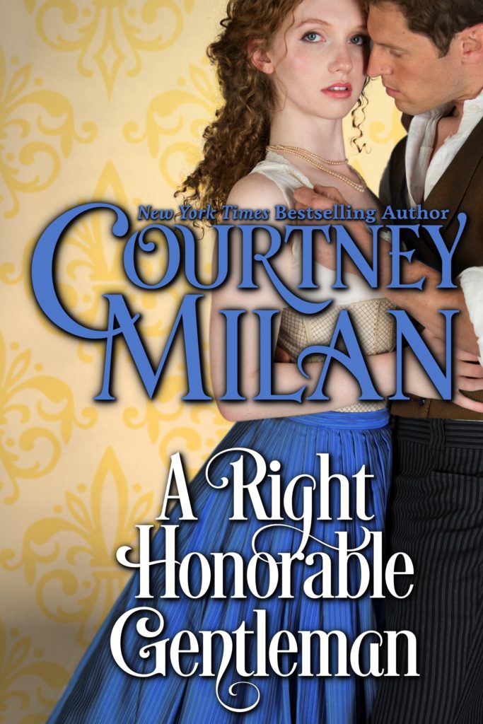 Cover for A Right Honorable Gentleman by Courtney Milan: A white woman in a blue dress looks at the viewer, while a while man embraces her