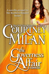 Cover for The Governess Affair by Courtney Milan: a white woman in a yellow dress holding flowers and looking down