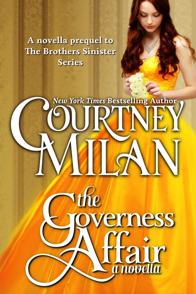 Cover for The Governess Affair by Courtney Milan: a white woman in a yellow dress holding flowers and looking down