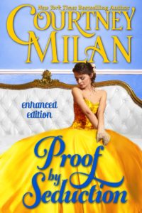 Cover for Proof by Seduction by Courtney Milan: a white woman in a gold dress sitting on a white sofa.