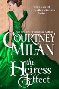Cover image for The Heiress Effect by Courtney Milan: A white woman in a green dress looking over her shoulder