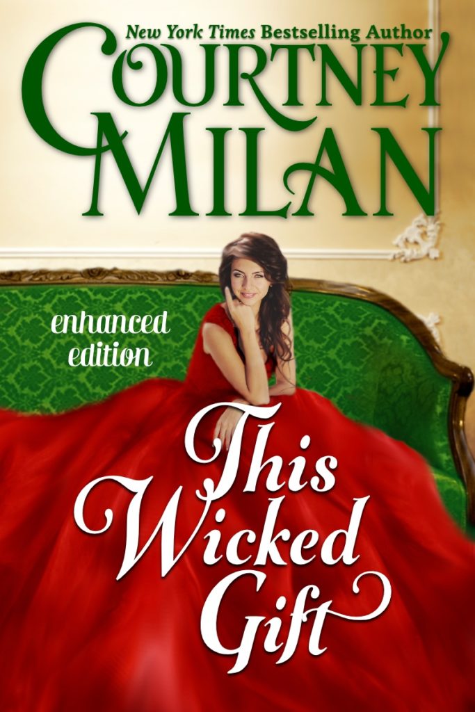 Cover for This Wicked Gift by Courtney Milan: A white woman in a red dress sitting on a green sofa.