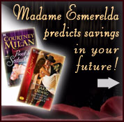 Madame Esmerelda predicts savings in your future!